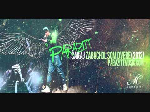 PARAZITT - Hodil som kocky /nevydaná sloha/