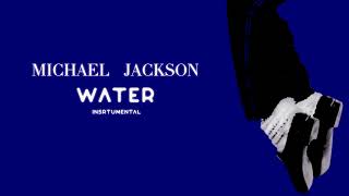 Michael Jackson - Water (Instrumental Reconstruction)