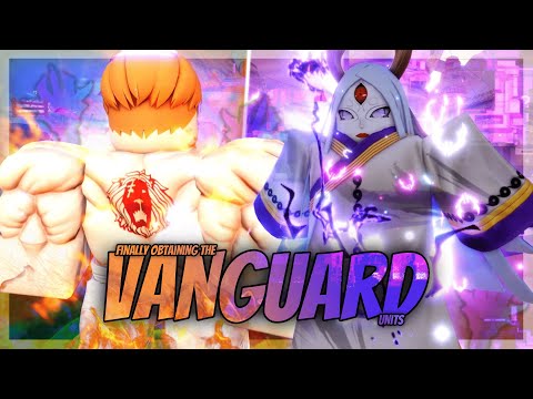 I Finally Obtained The "Vanguard" Units on Anime Vanguards...