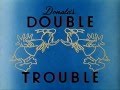 Donald Duck Donald S Double Trouble 1946 Recreation Titles