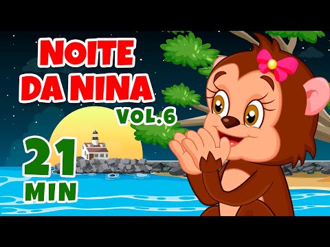 Noite da Nina Vol. 6 - Giramille 21 min | Desenho Animado Musical