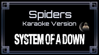 Download lagu System Of A Down • Spiders (CC Karaoke / Instrumental) mp3 Download lagu System Of A Down • Spiders (CC Karaoke / Instrumental) mp3