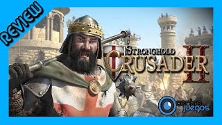 Stronghold Crusader 2, ¡Bienvenido a las cruzadas!