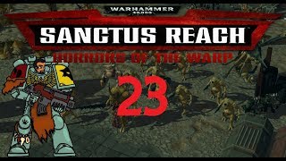 Terminator Swarm | Warhammer 40k: Sanctus Reach – Horrors of The Warp Campaign #23