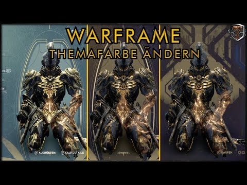 [GER] Warframe Themafarbe Ändern - Warframe – PESTIexe