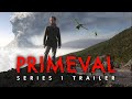 Primeval Series 1 Trailer - 17th Anniversary (HD)