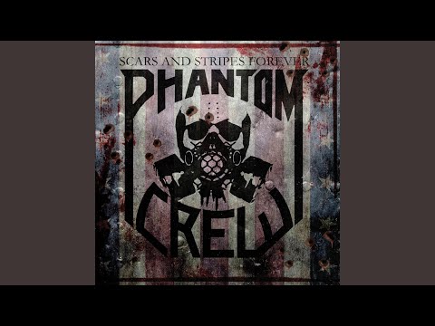 download lagu mp3 mp4 Phantom Crew Scars And Stripes Forever, download mp3 Phantom Crew Scars And Stripes Forever free downloadn, video klip Phantom Crew Scars And Stripes Forever