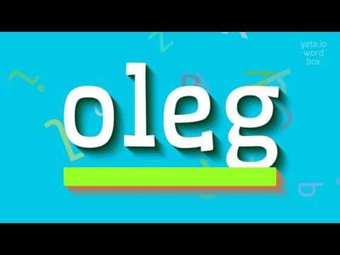 How to say "oleg"! (High Quality Voices)