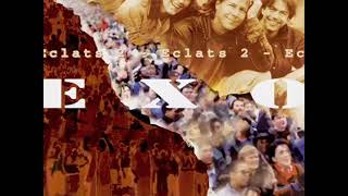 Download lagu Exo Eclats 2 1997 Full Album mp3 Download lagu Exo Eclats 2 1997 Full Album mp3