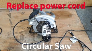 Replace Power Cord Circular Saw