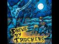 Drive-By Truckers - Where The Devil Don't Stay