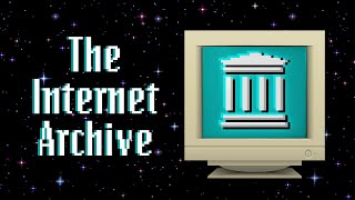 Why The Internet Archive Matters