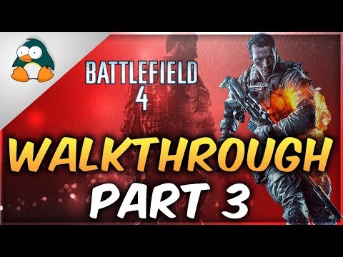 Battlefield 4 Gameplay Walkthrough Part 3