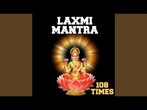 Laxmi Mantra 108 Times