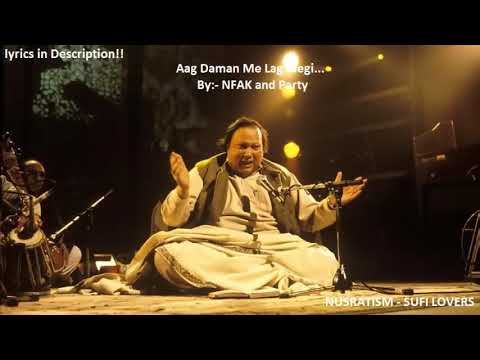 Aag Daman Me Lag Jaegi  Nusrat Fateh Ali Khan  Lyrics in Description