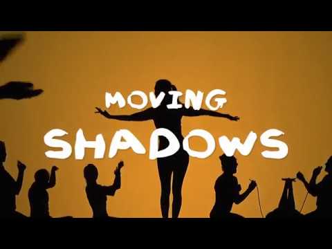 Moving Shadows Trailer 2018