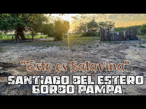 ESTO ES SALAVINA, SANTIAGO DEL ESTERO