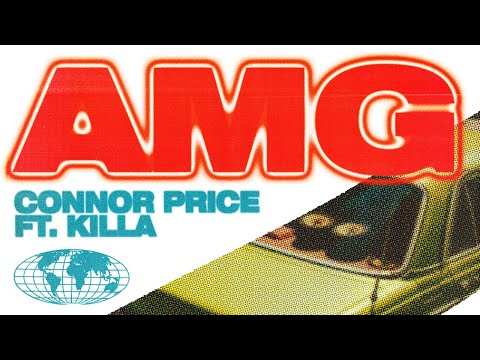 Connor Price & Killa - AMG (Lyric video)