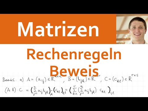 📘 Matrizen 10 | Beweis der Rechenregeln für Matrixmultiplikation / Matrizenprodukt