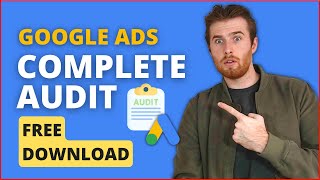 Google Ads Audit 2023 - Complete Google Ads Audit To Optimize Your Google Ads Account [Step-By-Step]
