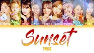 TWICE (트와이스) - SUNSET Lyrics (Color Coded Han/Rom/Eng)