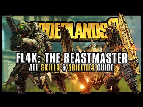 FL4K The Beastmaster | Skill Tree & Abilities Guide - Borderlands 3 Video