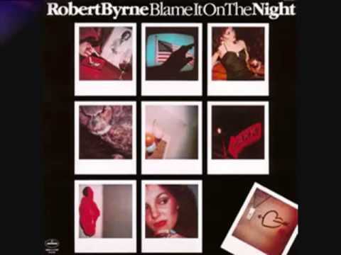 Robert Byrne - Tell Me It`s Over One More Time