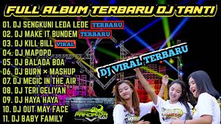 Download lagu full album terbaru DJ TANTI 2023               DJ VIRAL TIKTOK terbaru  2023 cocok buat cek sond. mp3