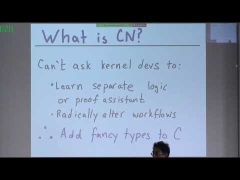 Prof. Neel Krishnaswami | CN: A separation-logic refinement type system for production systems...