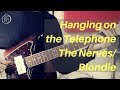 Hanging On The Telephone | Nerves/Blondie | Guitar Lesson