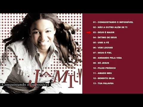 Jamily CD completo  - Conquistando o impossível