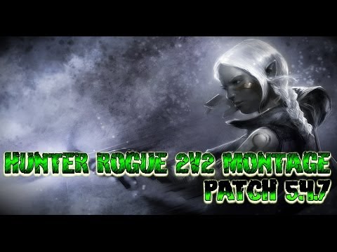 5.4.7 Marks Hunter PvP (1080p ᴴᴰ) - Epic PTR 2100 MMR Hunter Rogue 2v2 Montage ft. Sativ
