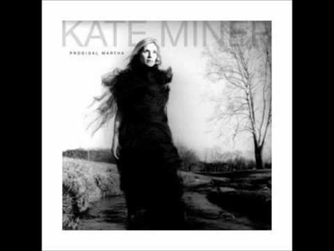 Kate Miner- The Cross