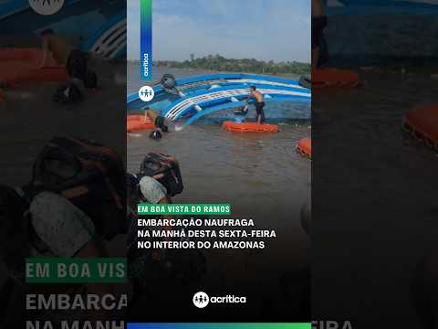EMBARCAÇÃO NAUFRAGA NA MANHÃ DESTA SEXTA-FEIRA NO INTERIOR