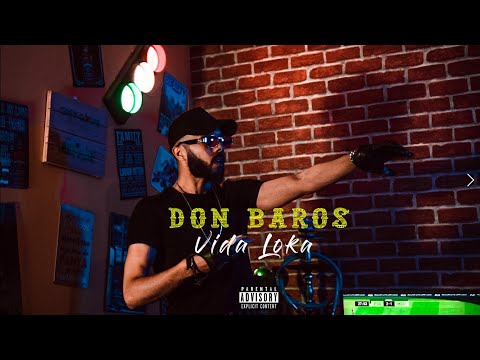 Don Baros - Vida loca (Official Music Video)