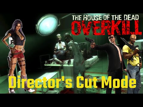 The House of the Dead Overkill Director's Cut Mode | Wii Lightgun Longplay
