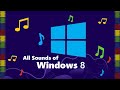 ALL SOUNDS OF WINDOWS 8