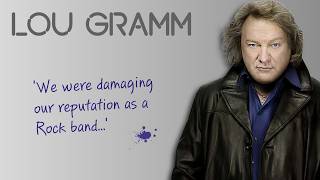 Lou Gramm: New Album | Relationship Break Down with Mick Jones | Producers | Trevor Horn & Prog
