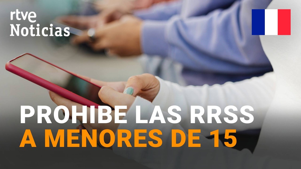 Francia, primer país europeo que prohibe las redes sociales a menores | RTVE Noticias