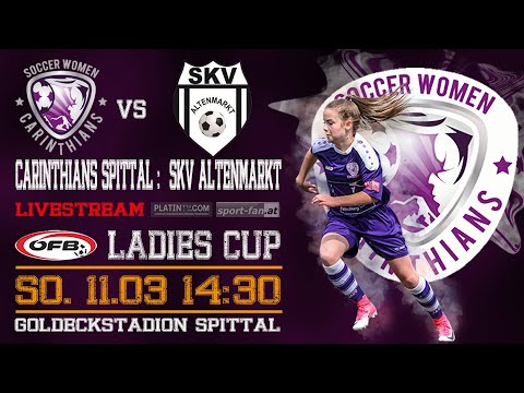 11.03.2018 | ÖFB Ladies Cup | 3. Runde | Spittal - Altenmarkt