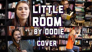 Little Room by dodie - music cover