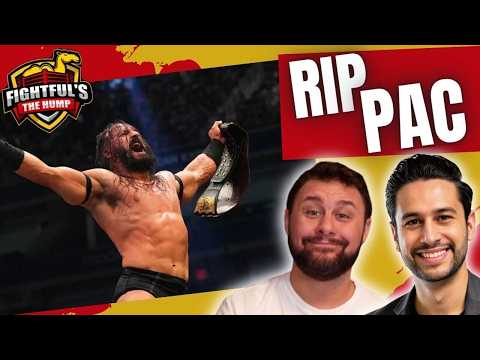 AEW Says Goodbye To Pac; Will We Finally Find Out When Wrestlemania 43 Is? | The Hump 9/30/26 w/ SRS