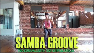S.W.E.A.T. CARDIO  with Sarah Placencia - Samba Groove