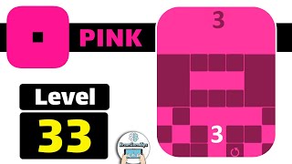 Pink Level 33 Walkthrough