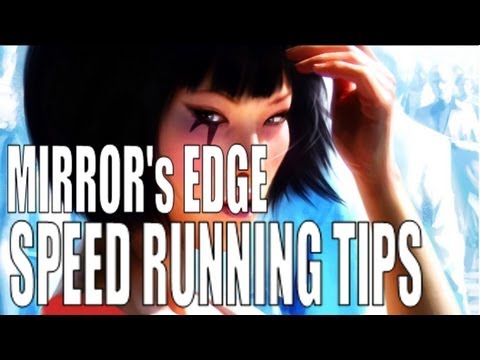 Mirror's Edge - Chapter 2: Jackknife - Tutorial/Speed Run Guide