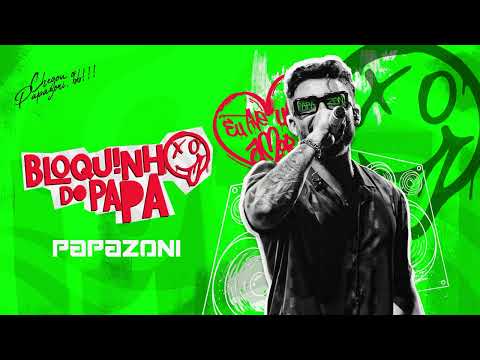 Papazoni - Bloquinho do Papa (Carnaval 2024)