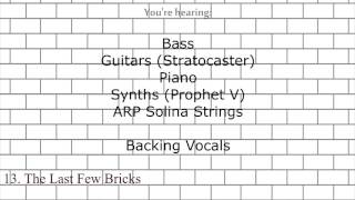 13. Pink Floyd - The Last Few Bricks (Full Cover)