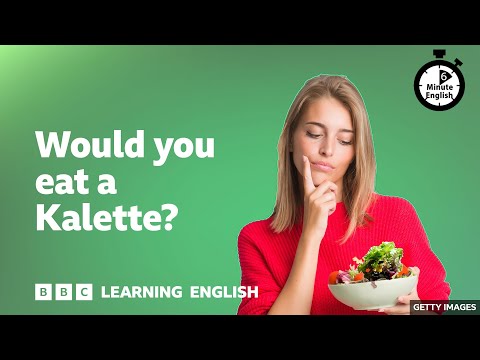 Você comeria uma Kalette? ⏲️ 6 Minute English