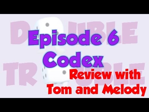 Double Trouble 6: Codex