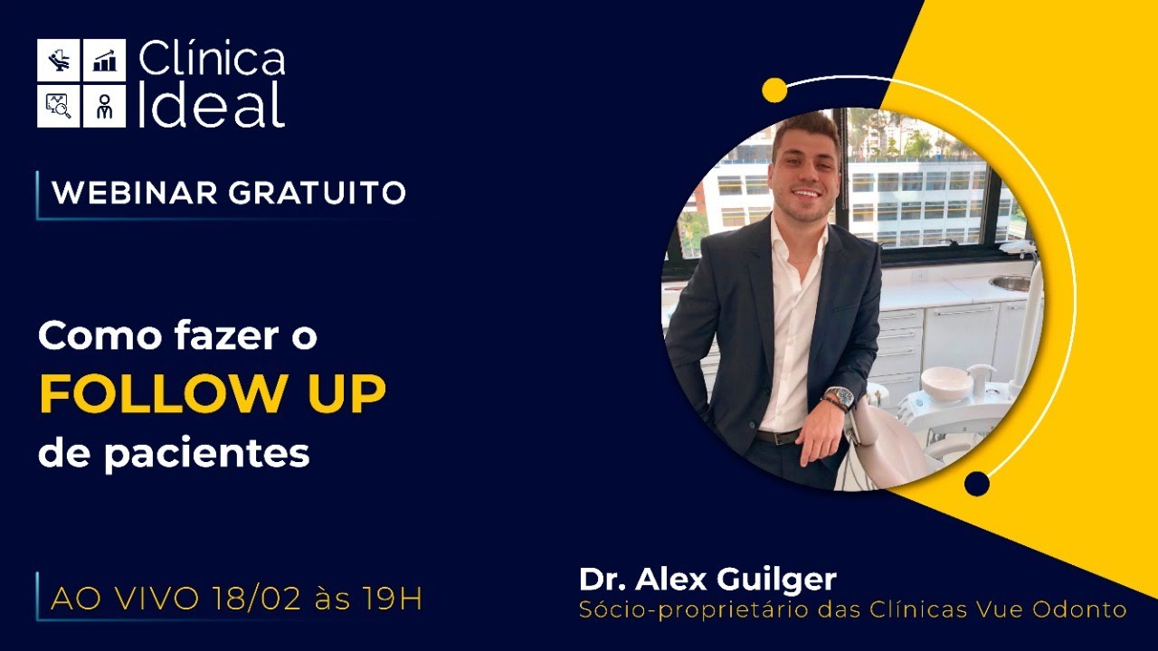 Webinar - Como fazer o Follow Up de pacientes